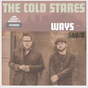 WAYS by The Cold Stares